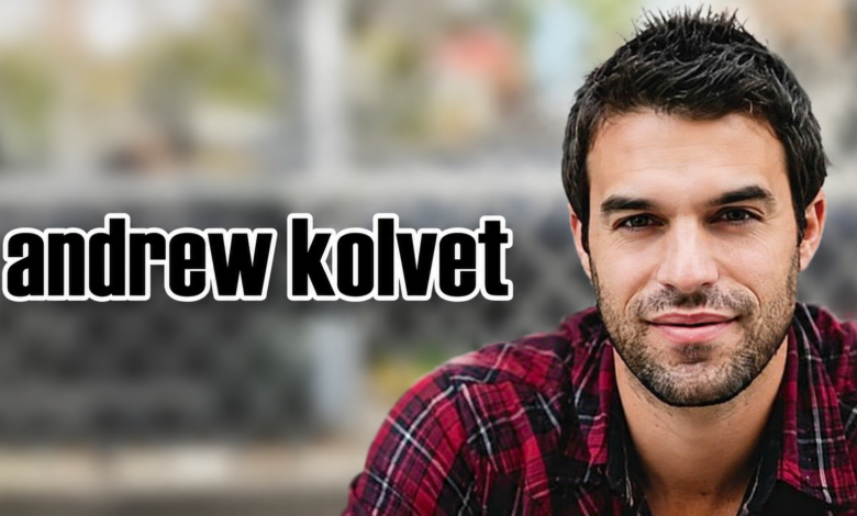 Andrew Kolvet